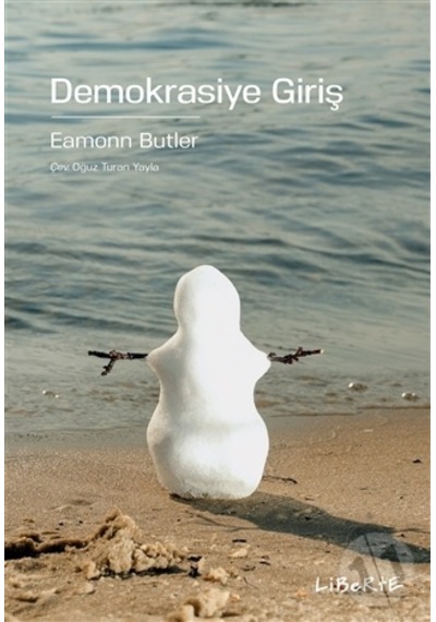 Demokrasiye Giriş - Eamonn Butler - Liberte