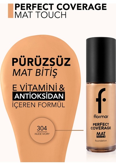 Flormar Mat Birişli E Vitamini İçeren Fondöten  - Mat Touch Foundation - 304 Nude Ivory - 8682536057622