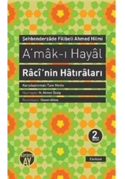 A'mak-ı Hayal - Şehbenderzade Filibeli Ahmed Hilmi - Büyüyenay Yayınları