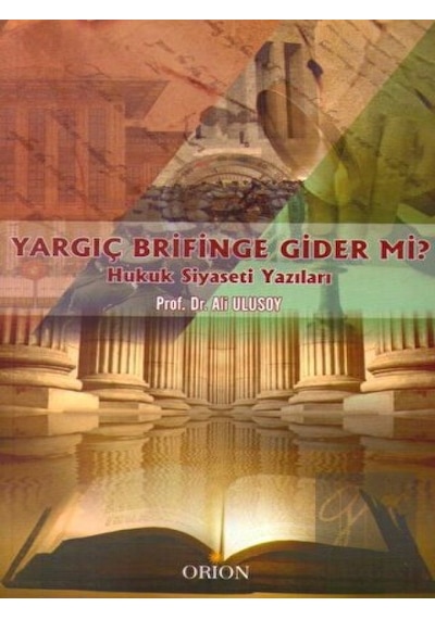 Orion Kitabevi - Yargıç Brifinge Gider mi?