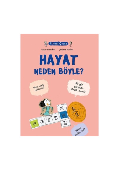 Filozof Çocuk - Hayat Neden Böyle - Oscar Brenifier