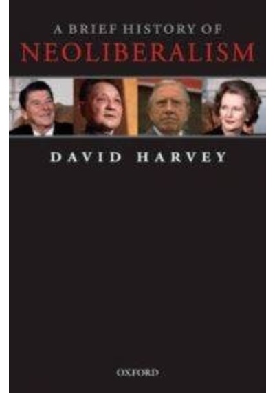 Brief History Of Neoliberalism