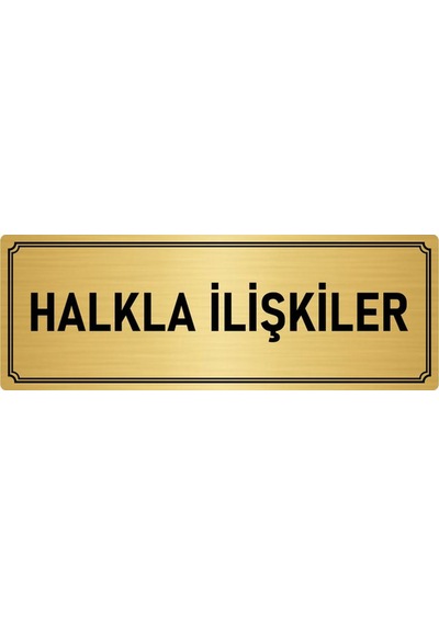 Metal Yönlendirme Levhası, Departman Kapı İsimliği Halkla İlişkiler 10x20 cm Altın Renk