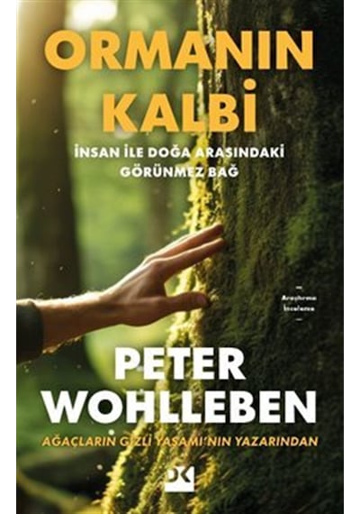 Ormanın Kalbi / Peter Wohlleben