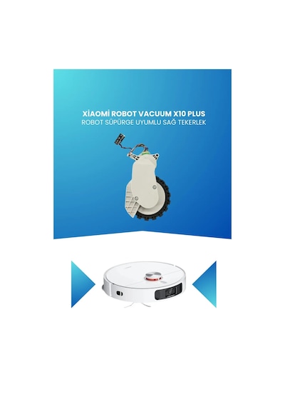 Xiaomi Robot Vacuum X10 Plus Uyumlu Robot Süpürge Sağ Tekerlek