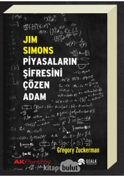 Jim Simons Piyasaların Şifresini Çözen Adam Gregory Zuckerman S
