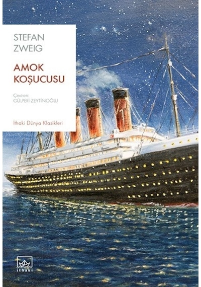 Amok Koşucusu - Stefan Zweig - İthaki Yayınları