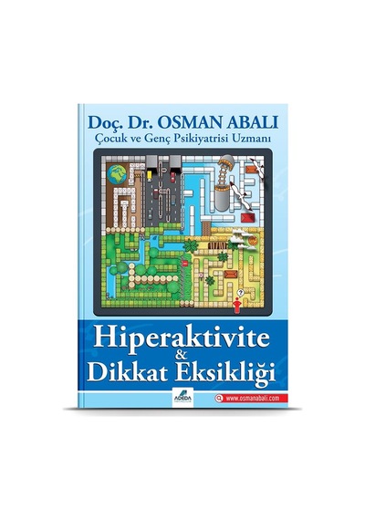 Hiperaktivite ve Dikkat Eksikliği - Osman Abalı - Adeda