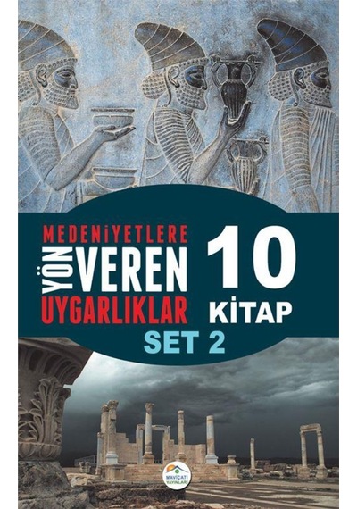 Medeniyete Yön Veren Uygarlıklar 10 Kitap Seti -2 Maviçatı Yayınl 9786052945889