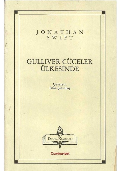 Dünya Klasikleri - Gullıver Cüceler Ülkesinde Lilliput'a Yolculuk - Jonathan Swıft