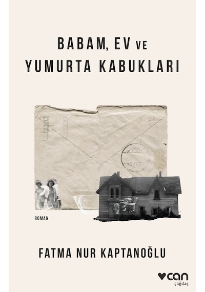 Babam, Ev Ve Yumurta Kabukları 9789750764158