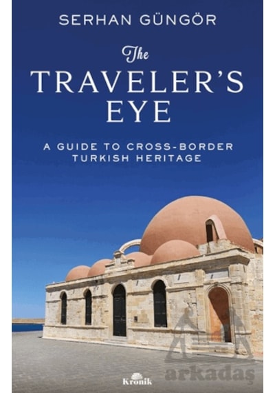 The Traveler's Eye Kronik Kitap