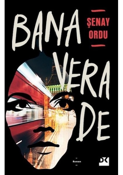 Bana Vera De - Şenay Ordu - Doğan Kitap
