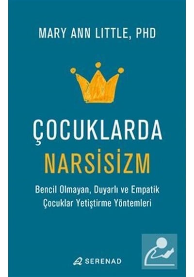 Çocuklarda Narsisizm / Mary Ann Little