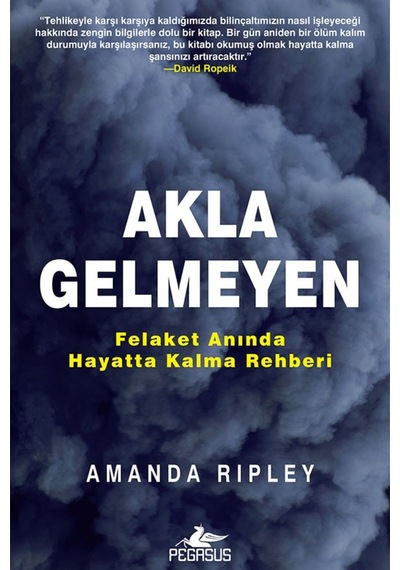 Akla Gelmeyen - Felaket Anında Hayatta Kalma Rehberi