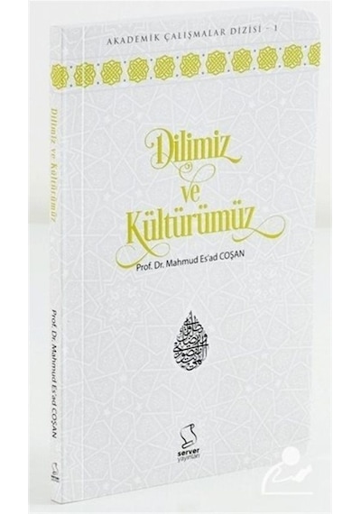 Dilimiz ve Kültürümüz (Cep Boy) / Prof. Dr. Mahmud Esad Coşan 9789752420304