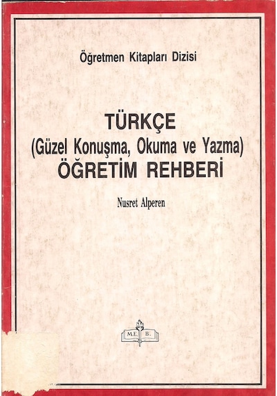 Öğretmen Kitapları Dizisi Türkçe Güzel Konuşma Okuma Ve Yazma