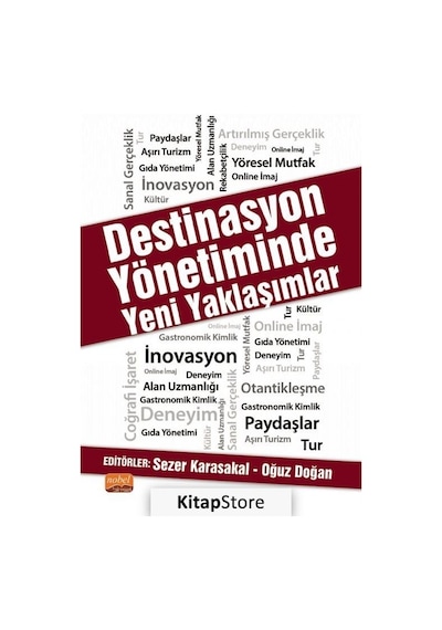 Destinasyon Yönetiminde Yeni Yaklaşımlar - Nobel Bilimsel Eserler