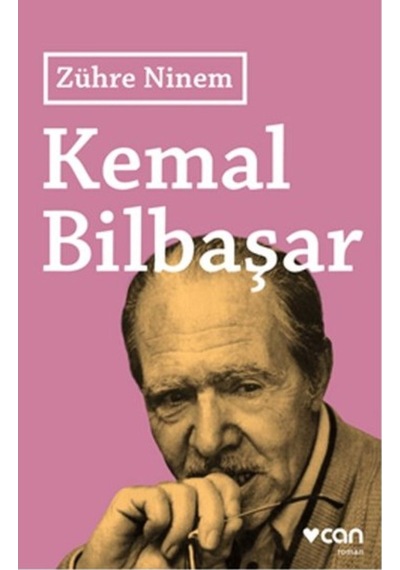 Zühre Ninem - Kemal Bilbaşar - Can Yayınları