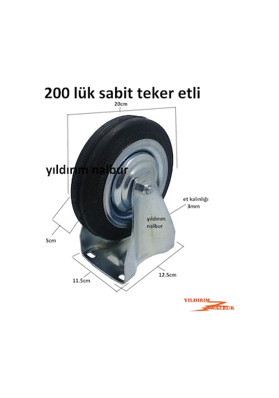 Yük Arabası Tekerlek Sabit 200lük Sanayi Tipi Tekerlek Tezgah En