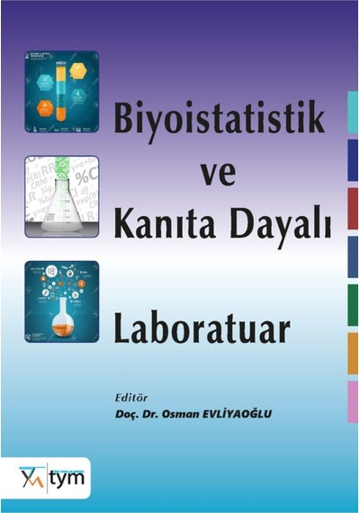 Biyoistatistik Ve Kanıta Dayalı Laboratuvar