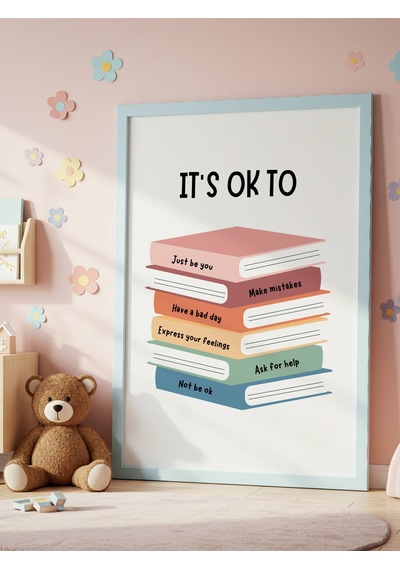 It's Ok To Dijital Baskı Poster V2 Çerçevesiz