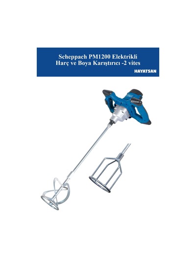 Scheppach Pm1200 Elektrikli Boya Ve Harç Karıştırıcı 1200w, 2 Vites, Ödüllü Alman