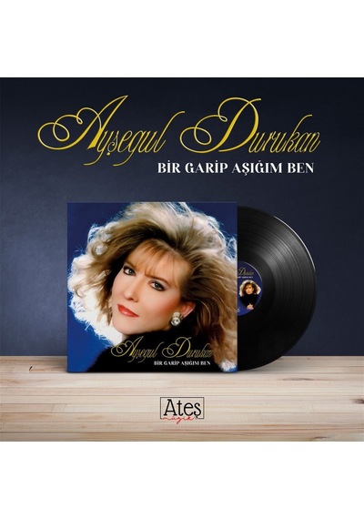 Ayşegül Durukan - Bir Garip Aşığım Ben Plak