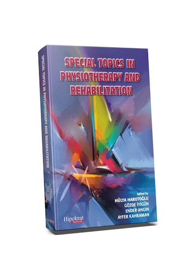 Special Topics In Physiotherapy and Rehabilitation