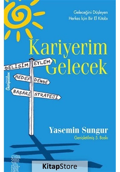 Kariyerim Gelecek - Yasemin Sungur