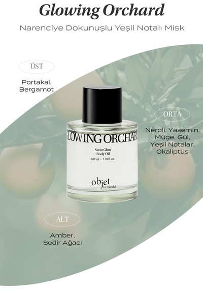 Yapışkanlık Hissi Bırakmayan Saten Bitişli Vücut Yağı Kundal Satın Glow Body Oil Glowing Orchard