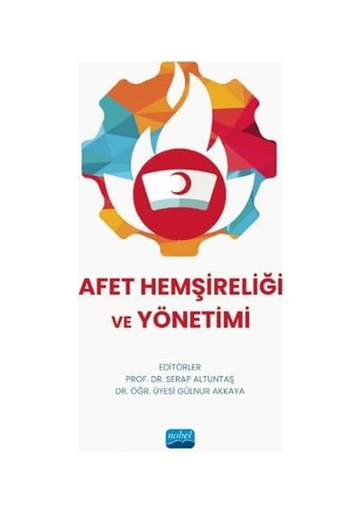 Afet Hemşireliği Ve Yönetimi