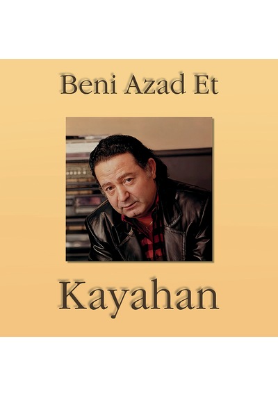 Plak - Kayahan / Beni Azad Et