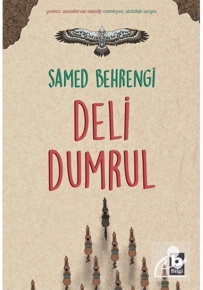 Deli Dumrul / Samed Behrengi