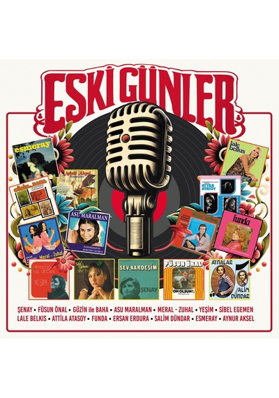 Eski Günler - Çeşitli Sanatçılar Plak