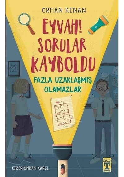 Eyvah! Sorular Kayboldu - Fazla Uzaklaşmış  Olamazlar -