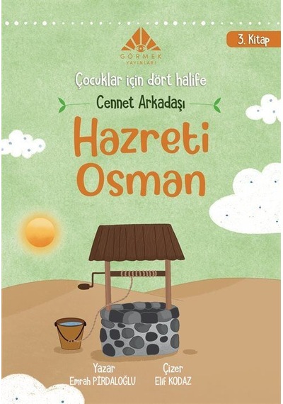 Cennet Arkadaşı Hz Osman 3. Kitap / Emrah Pirdaloğlu