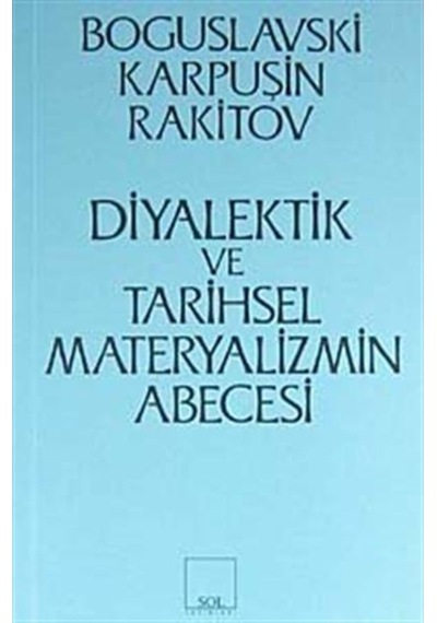 Diyalektik ve Tarihsel Materyalizmin Abecesi- Sol Yayınları