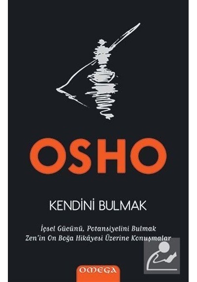 Kendini Bulmak - Osho