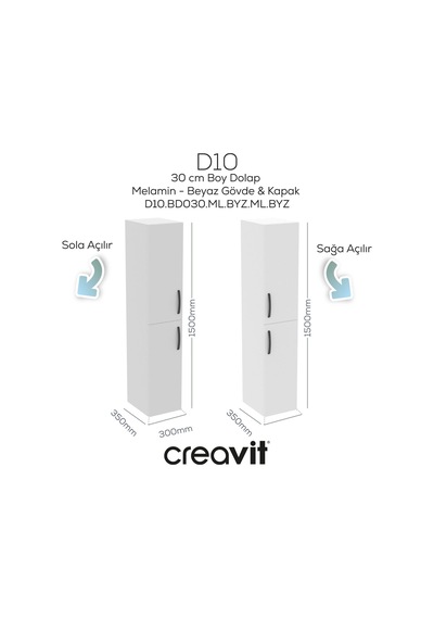 Creavit D20 30 Cm Sola Açılır Boy Dolabı Beyaz Melamin Kapak Demonte Beyaz Creavit D20 30 Cm Sola Açılır Boy Dolabı Beyaz Melamin Kapak Demonte Beyaz