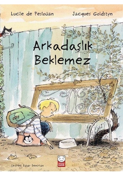 Arkadaşlık Beklemez - Jacques Goldstyn - Kırmızı Kedi