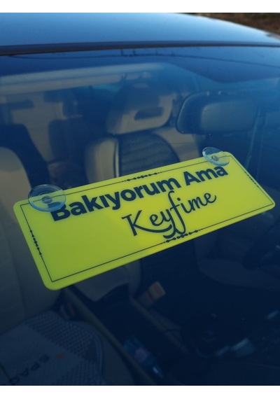 Bakıyorum Ama Keyfime Vantuzlu Dekor Pleksi Plaka
