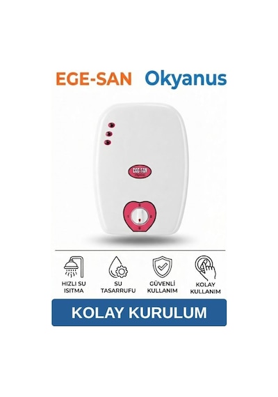 Ege-san Okyonus Ani Su Isıtıcı - 7.5 W - Kurulum Yönlendirmesi Elektrikli Şofben