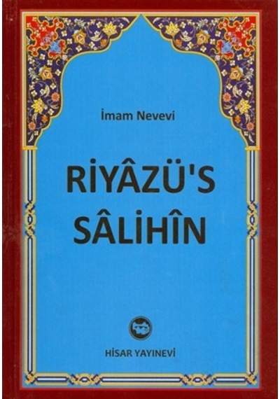 Riyazüs Salihin İmam Nevevi Şamua Ciltli 1424 Sayfa 9789757422730