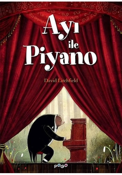 Ayı ile Piyano - David Litchfield - Pogo