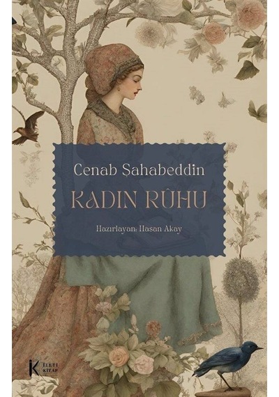 Kadın Ruhu / Cenab Şahabeddin