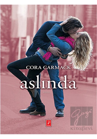 Aslında - Cora Carmack - Pena Yayınları