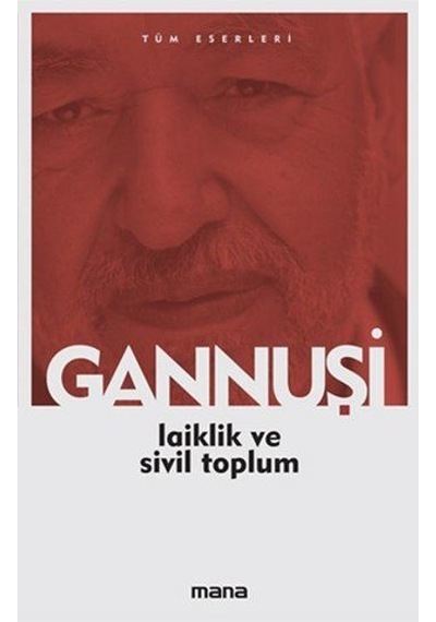 Laiklik Ve Sivil Toplum Raşit El Gannuşi