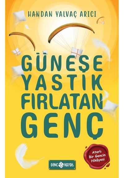 Güneşe Yastık Fırlatan  Genç