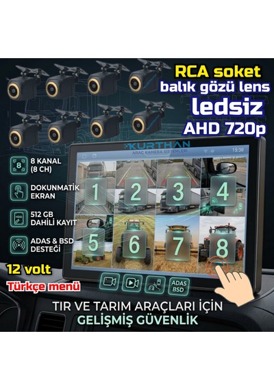 8 Ch 10 İnç Dokunmatik Ekran 8 Adet Ledsiz Ahd 720p Balık Gözü Kamera 512 Gb Dvr Adas Bsd 12 Volt
